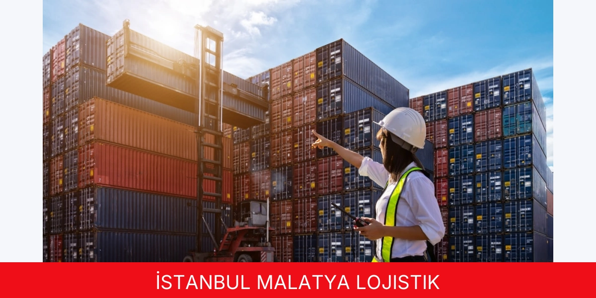 İstanbul Malatya Lojistik